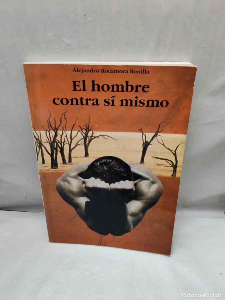 Gebrauchte B&uuml;cher: EL HOMBRE CONTRA S&Iacute; MISMO: Un modelo de intervenci&oacute;n en la crisis suicida