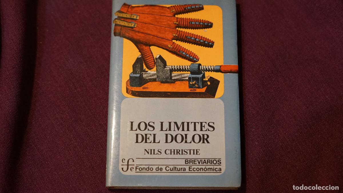 Second hand books: Nils Christie - Los l&iacute;mites del dolor - Fondo cultura econ&oacute;mica 1981