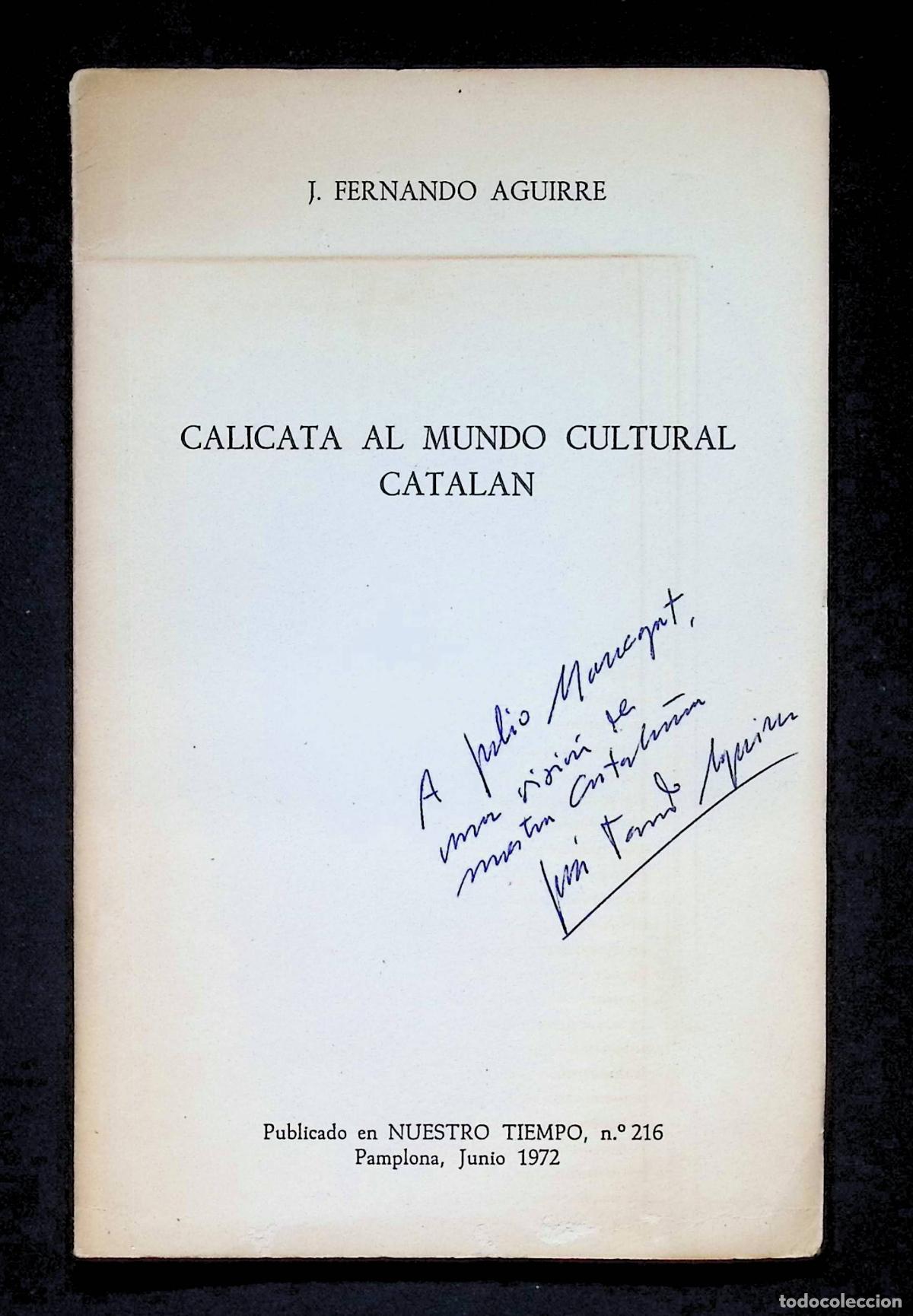 Livros em segunda m&atilde;o: CALICATA AL MUNDO CULTURAL CATAL&Aacute;N. - AGUIRRE, Jos&eacute; Fernando.