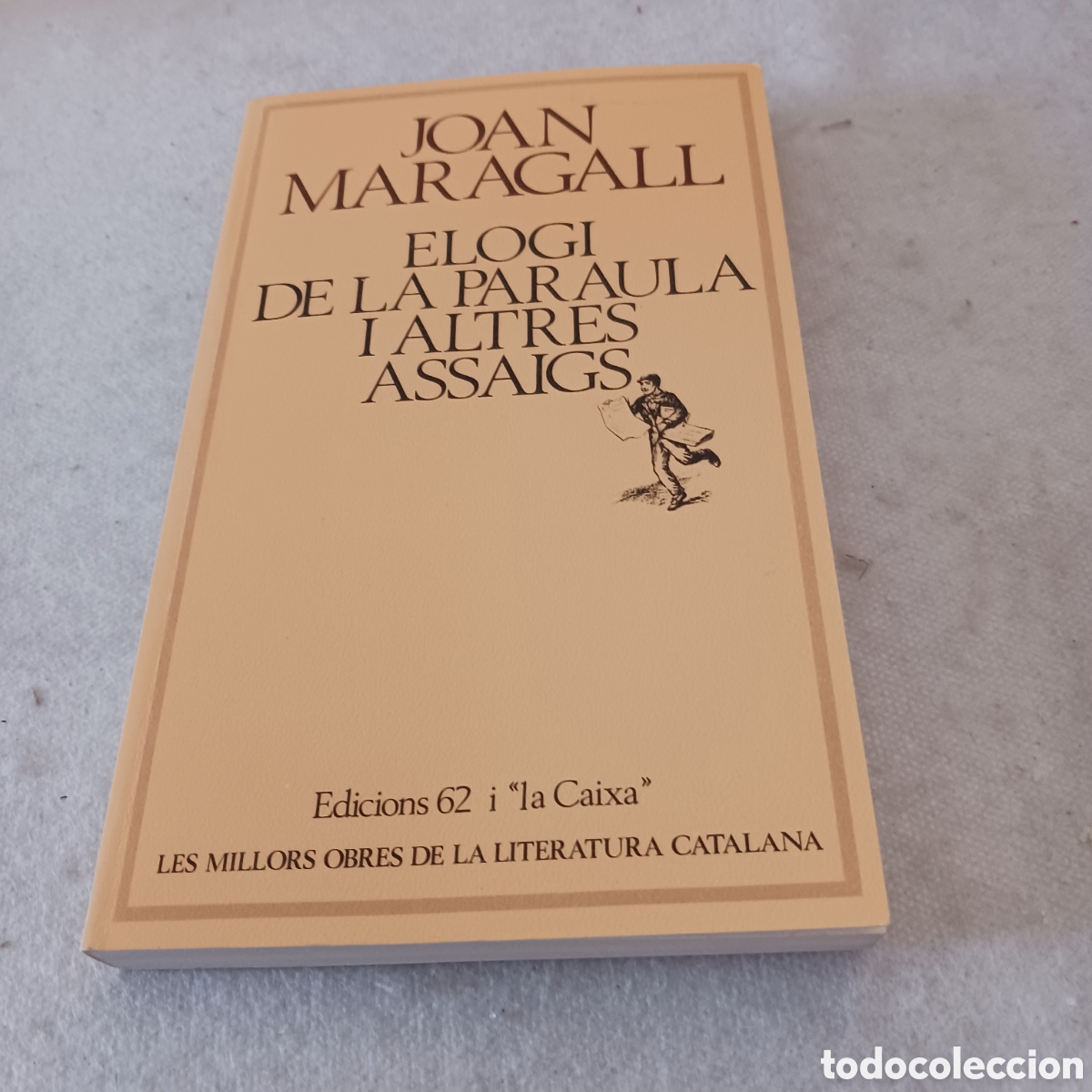 Libri di seconda mano: Elogi de la Paraula i altres assaigs de Joan Maragall