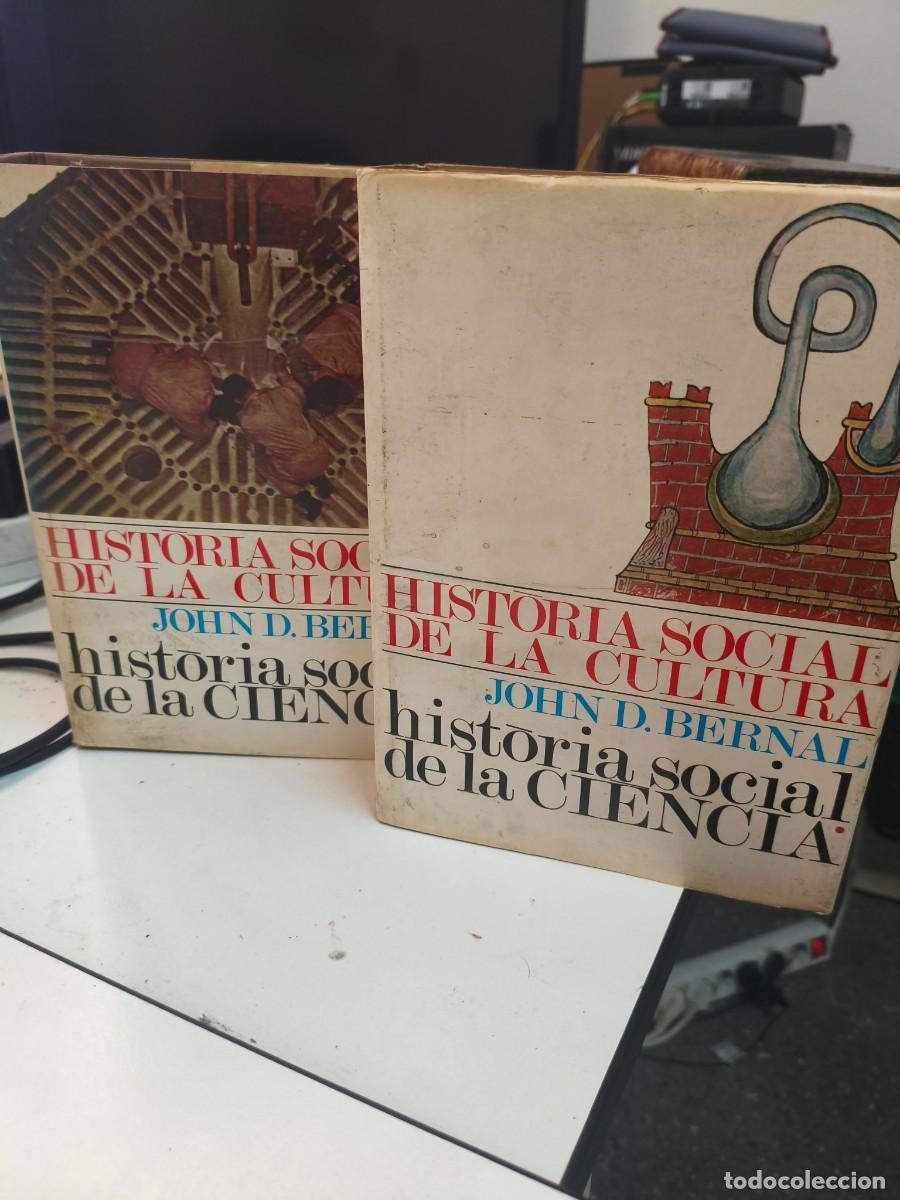 Libros de segunda mano: Historia social de la cultura de la Ciencia I i II John D. Bernal Traducci&oacute; Sol&eacute;-Tura