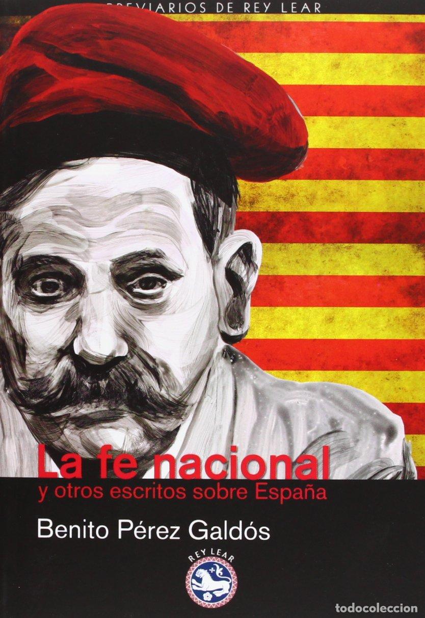 Libros de segunda mano: La Fe Nacional: Y otros escritos sobre Espa&ntilde;a (Breviarios de Rey Lear)