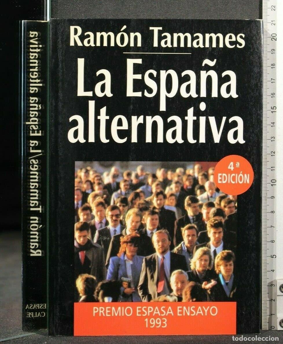 Livres d'occasion: ESPA?A ALTERNATIVA (ESPASA HOY)