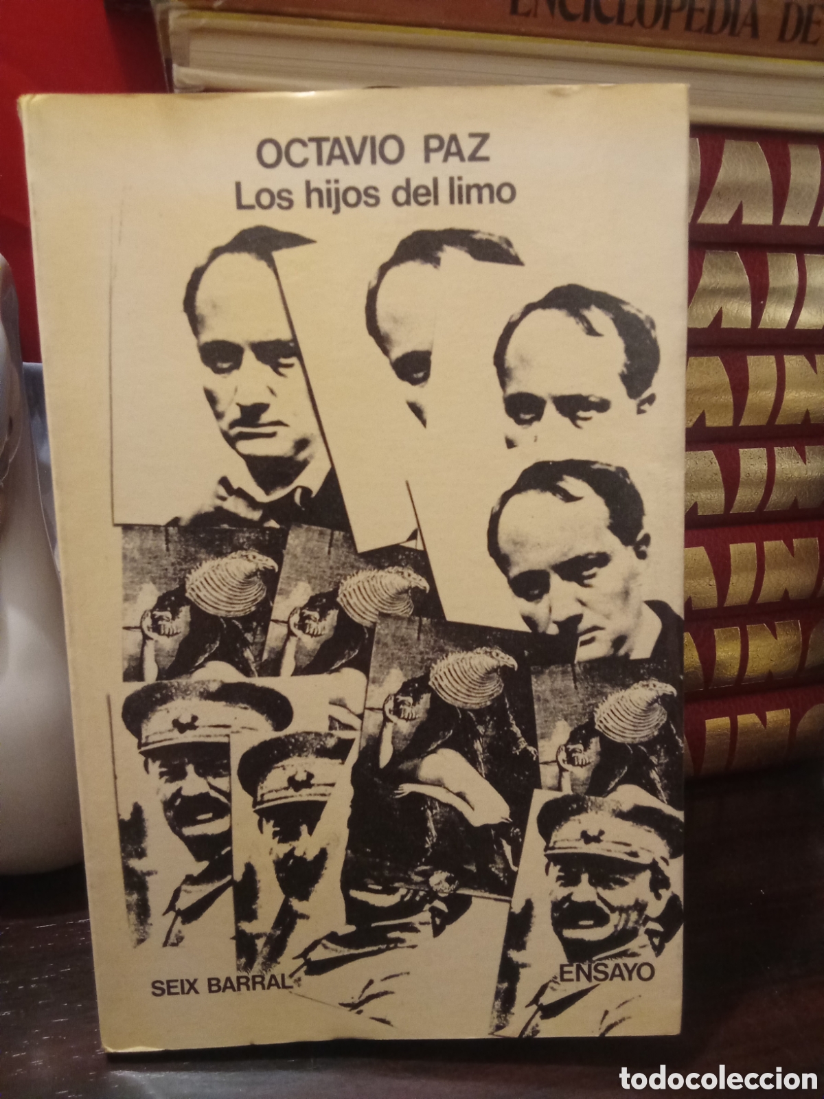 Libros de segunda mano: OCTAVIO PAZ - Los hijos del limo - ed. SEIX BARRAL