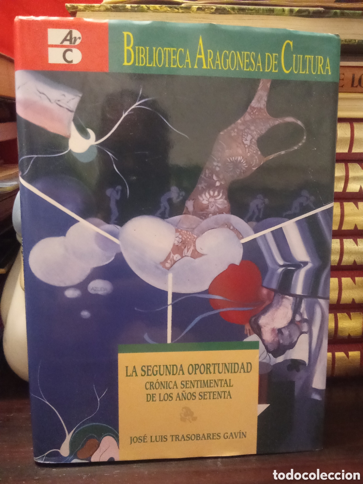 Libros de segunda mano: LA SEGUNDA OPORTUNIDAD. CR&Oacute;NICA SENTIMENTAL DE LOS A&Ntilde;OS SETENTA - JOSE LUIS TRASOBARES GAVIN