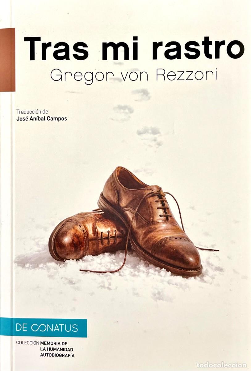Libros de segunda mano: TRAS MI RASTRO. Gregor von Rezzori. - Foto 1