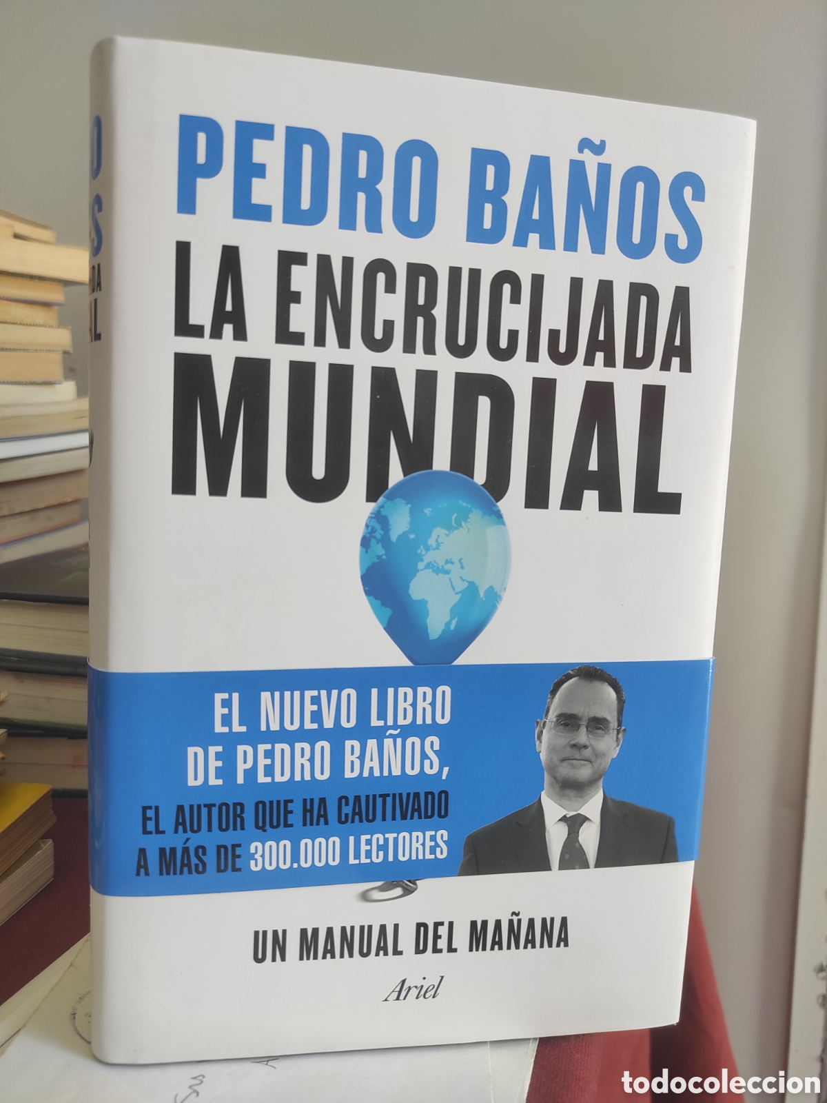 Libros de segunda mano: La encrucijada mundial: Un manual del ma&ntilde;ana. Pedro Ba&ntilde;os.