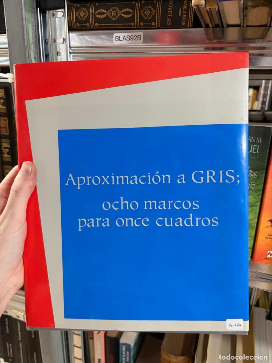 Libros de segunda mano: BLAS92B Aproximaci&oacute;n a GRIS; ocho marcos para once cuadros libro