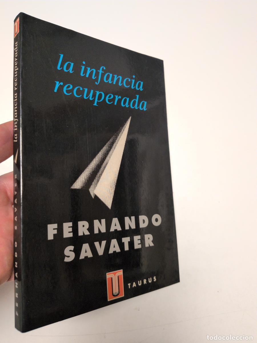 Libros de segunda mano: La infancia recuperada - Savater, Fernando