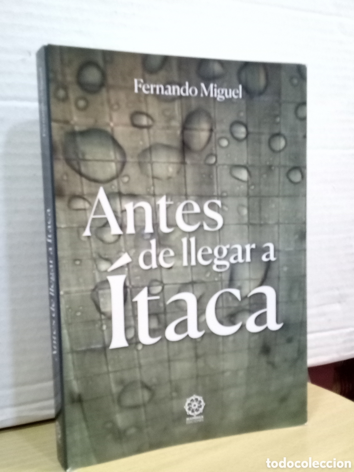 Libros de segunda mano: Antes de llegar a &Iacute;taca - Fernando Miguel