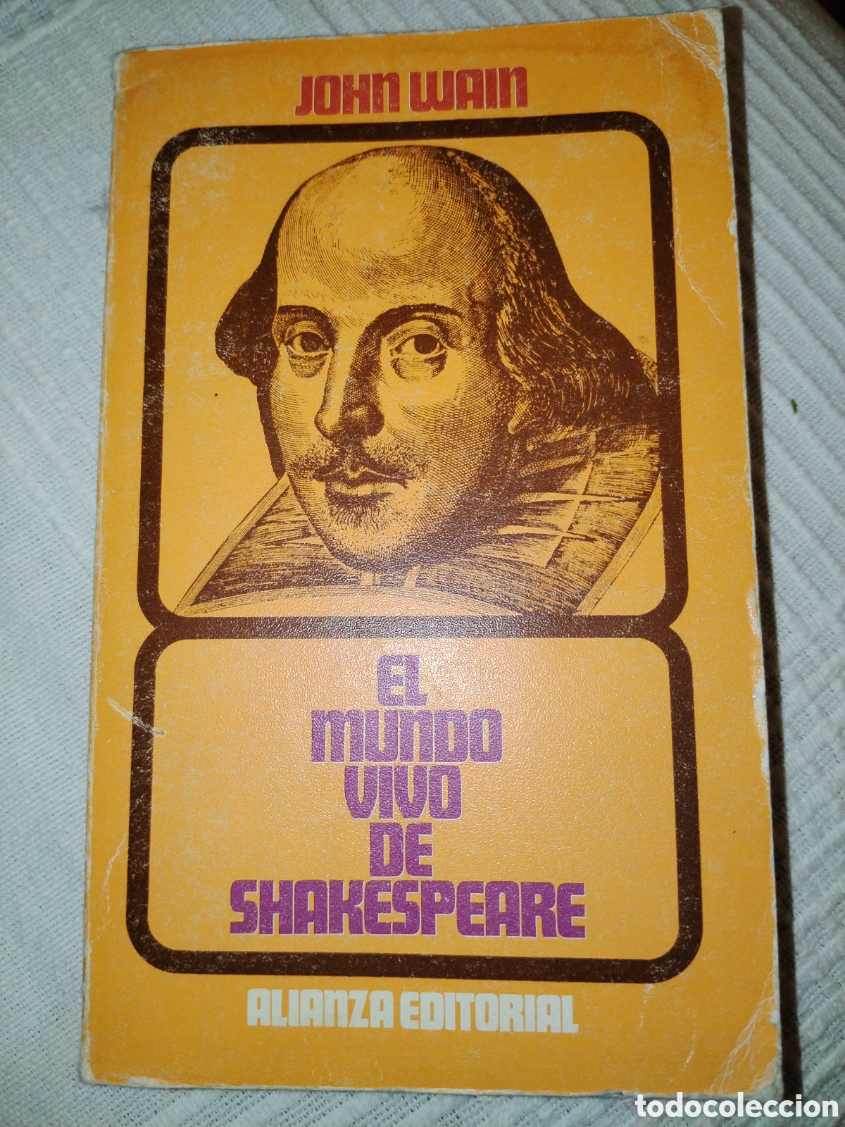 Libros de segunda mano: El mundo vivo de Shakespeare. John Wain