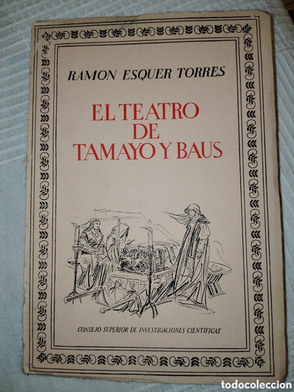 Libros de segunda mano: El teatro de Tamayo y baus. Ram&oacute;n Esquer Torres
