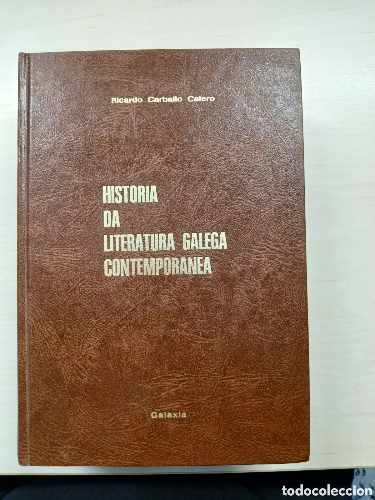 Libros de segunda mano: Historia da Literatura Galega Contempor&aacute;nea. Ricardo Carballo Calero. GALICIA.