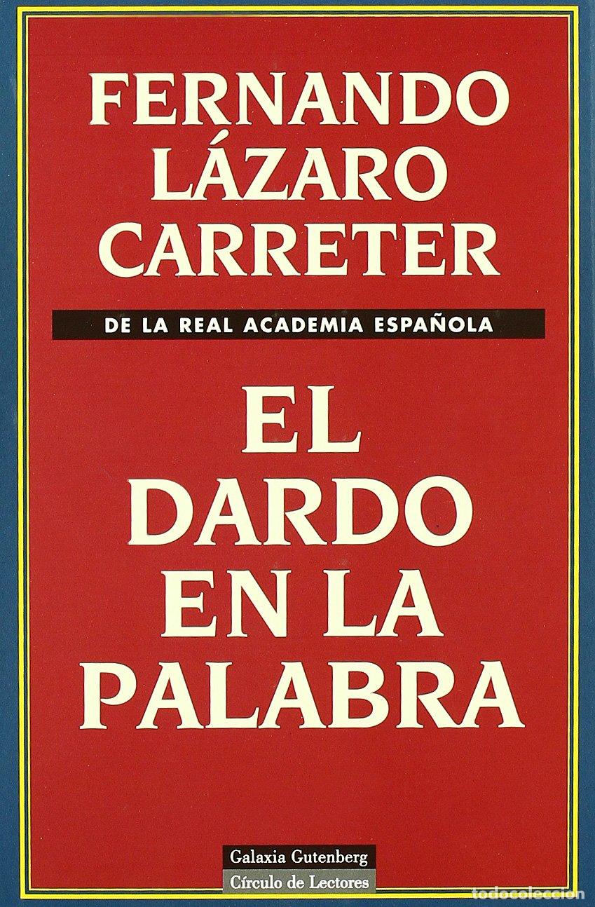Libros de segunda mano: El dardo en la palabra (Ensayo) - Foto 1