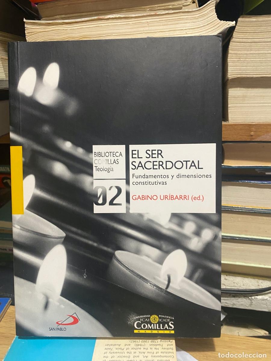 Libros de segunda mano: EL SER SACERDOTAL, GABINO URIBARRI, EDT. San Pablo,