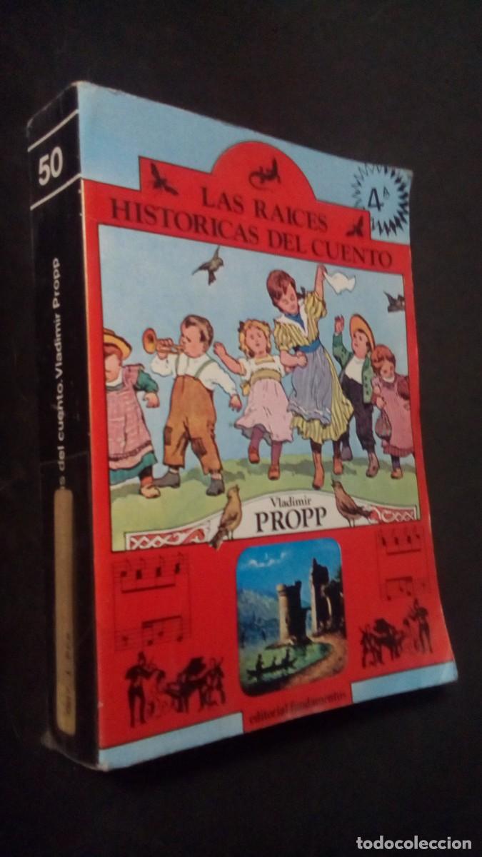 Libros de segunda mano: LAS RA&Iacute;CES HIST&Oacute;RICAS DEL CUENTO.- VLADIMIR PROPP.- EDITORIAL FUNDAMENTOS. 4&ordf; EDIC. 1984