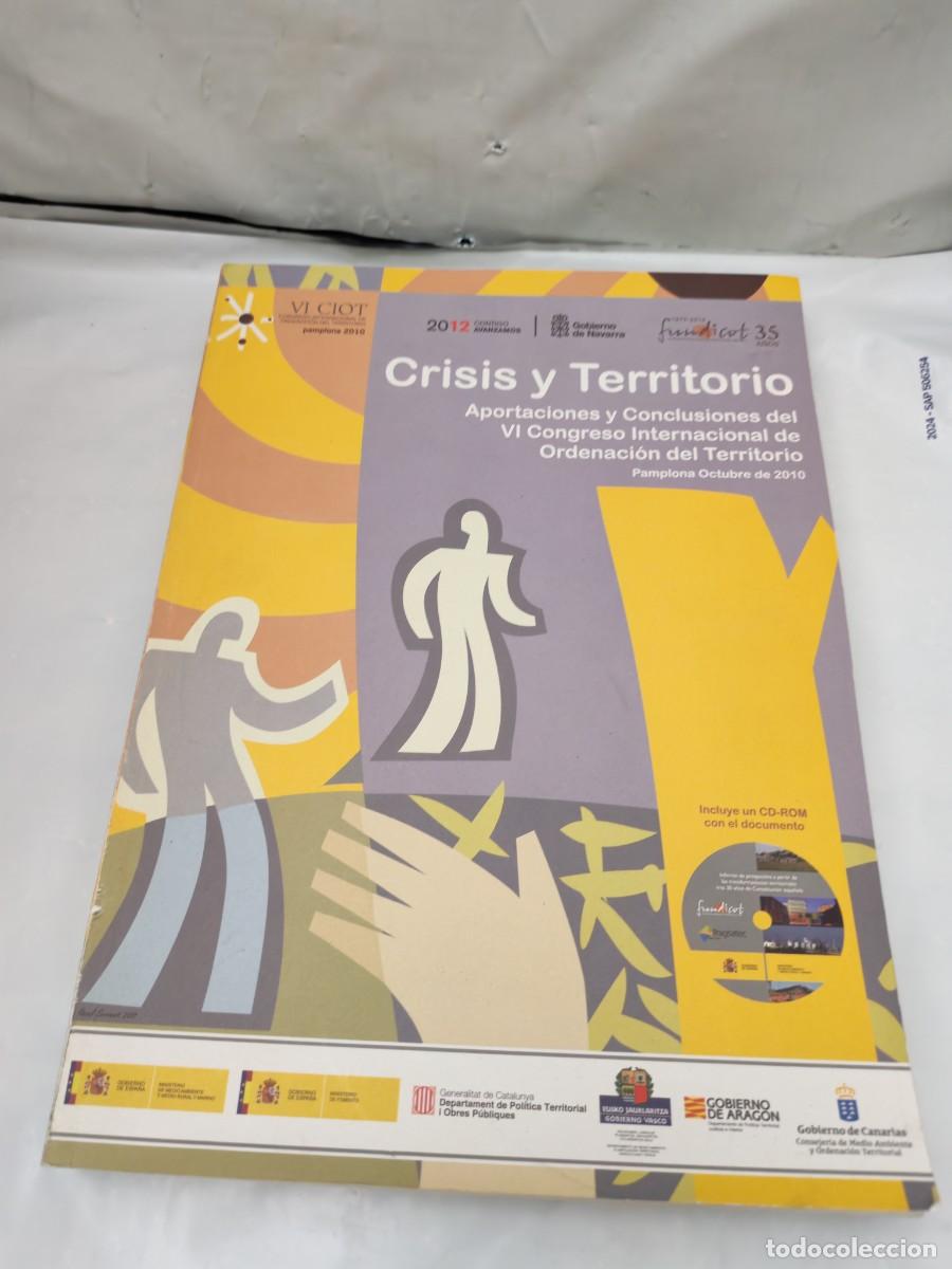 Libri di seconda mano: Crisis y territorio (Pamplona 2010. INCLUYE CD-ROM)