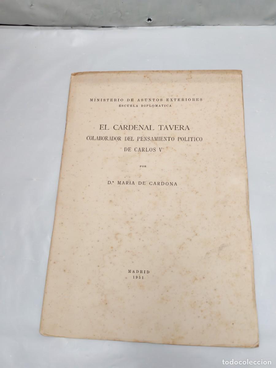 Gebrauchte B&uuml;cher: El Cardenal Tavera: Colaborador del Pensamiento Pol&iacute;tico de Carlos V (Primera edici&oacute;n 1951)