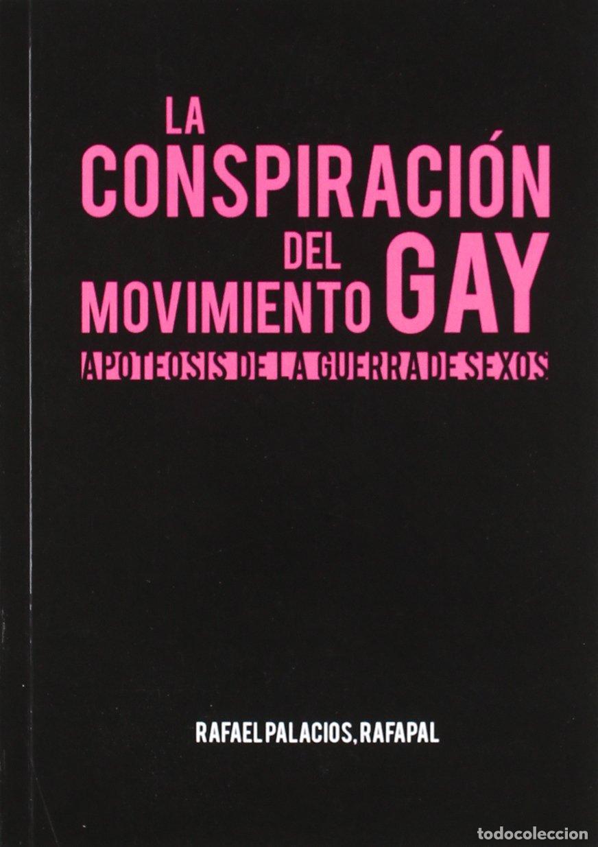 Libros de segunda mano: La historia oculta del movimiento gay: Apoteosis de la guerra de sexos