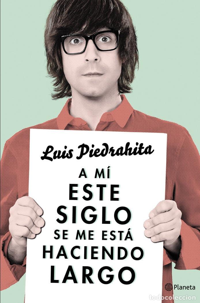 Libros de segunda mano: A m&iacute; este siglo se me est&aacute; haciendo largo (No Ficci&oacute;n)