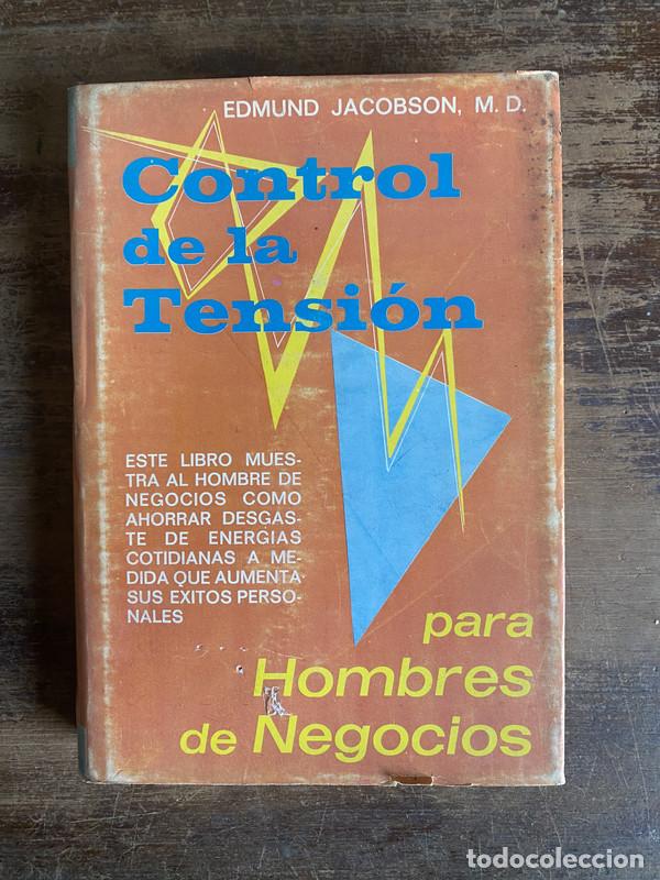 Livres d'occasion: Control de la Tension para Hombres de Negocios - Jacobson Edmund