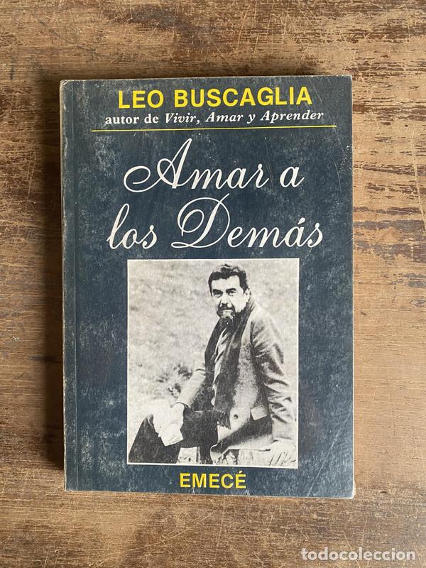 Libros de segunda mano: Amar a los Demas - Buscaglia Leo - Foto 1
