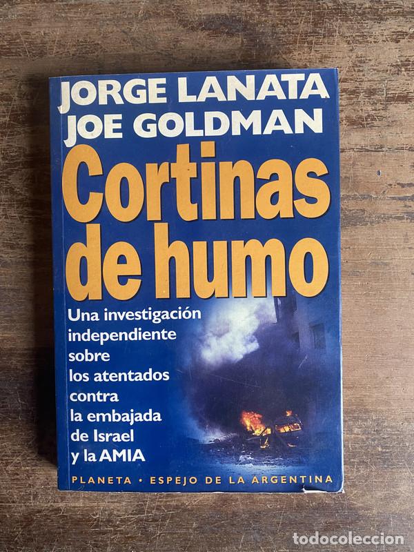 Libros de segunda mano: Cortinas de humo - Lanata Jorge y Goldman Joe