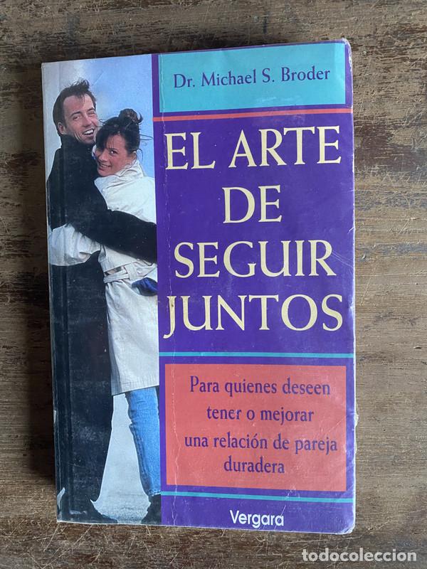 Libri di seconda mano: El arte de seguir juntos - Broder Michael S.