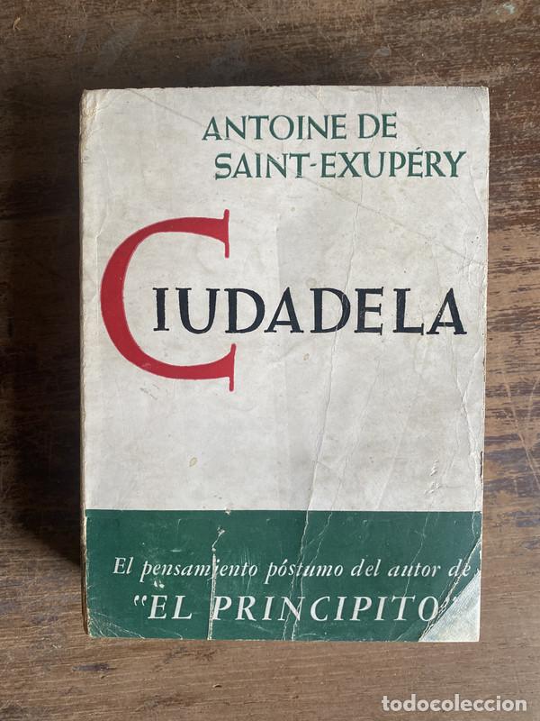 Libri di seconda mano: Ciudadela - Saint-Exupery Antoine de