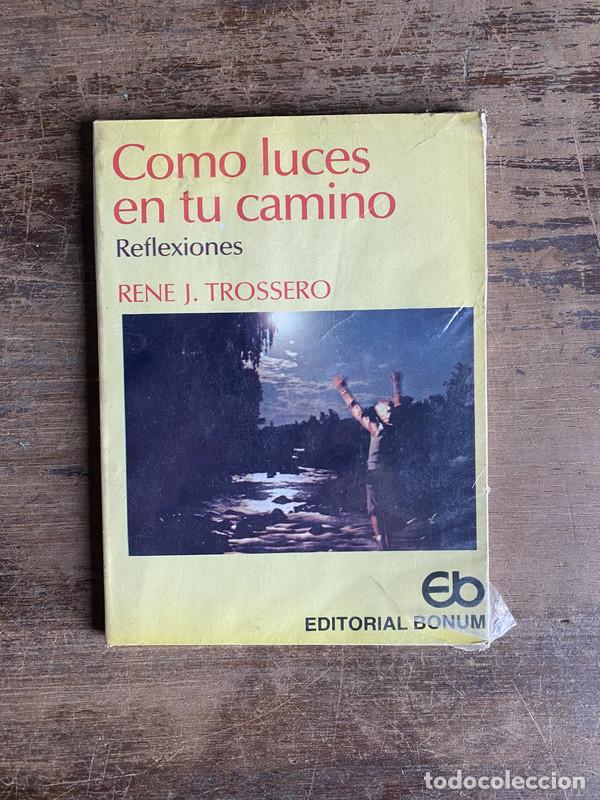 Libros de segunda mano: Como luces en tu camino - Trossero Rene J.