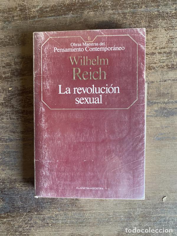 Second hand books: La revolucion sexual - Reich Wilhelm