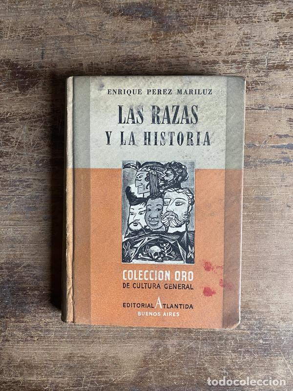 Second hand books: Las razas y la historia - Perez Mariluz Enrique