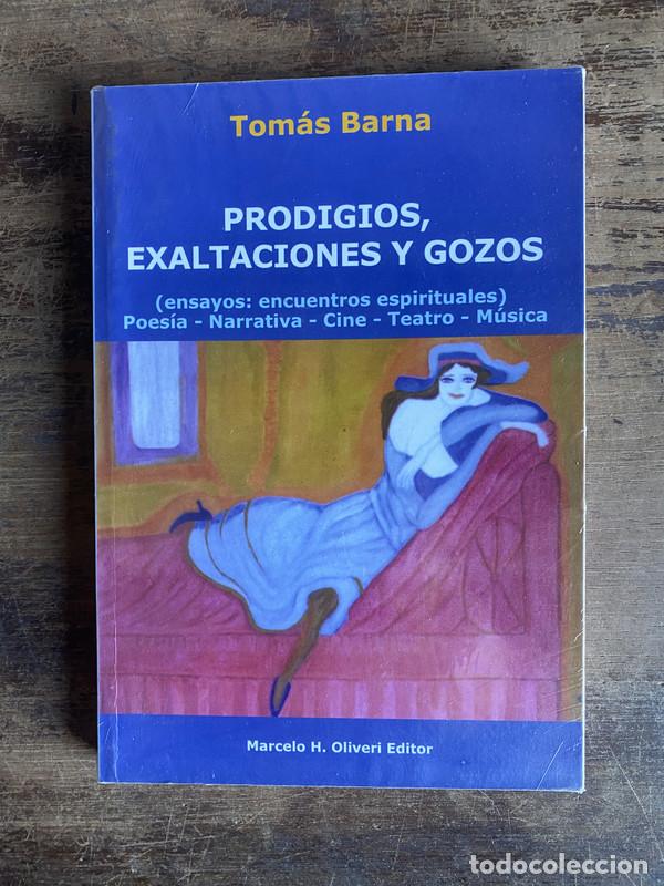 Second hand books: Prodigios exaltaciones y gozos - Barna Tomas