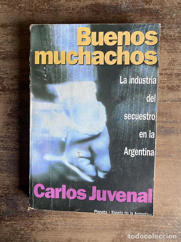 Libri di seconda mano: Buenos muchachos - Juvenal Carlos