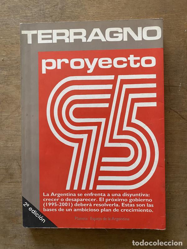 Libros de segunda mano: Proyecto 95 - Terragno - Foto 1
