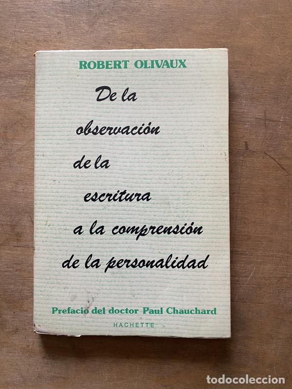 Livros em segunda m&atilde;o: De la observacion de la escritura a la comprension de la personalidad - Olivaux Robert