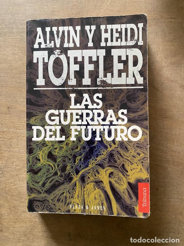 Libri di seconda mano: Las guerras del futuro - Toffler Alvin y Heidi