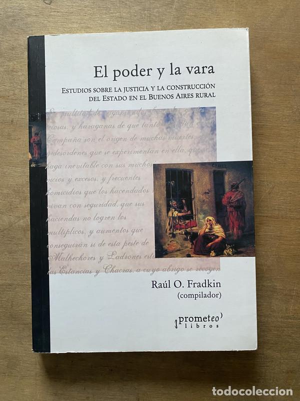 Second hand books: El poder y la vara - Fradkin Raul O.