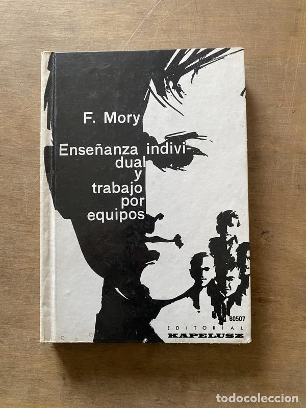 Second hand books: Ense�anza individual y trabajo por equipos - Mory F.
