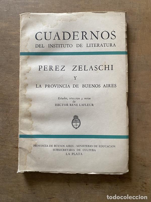 Second hand books: Perez Zelaschi y la Provincia de Buenos Aires - Lafleur Hector Rene