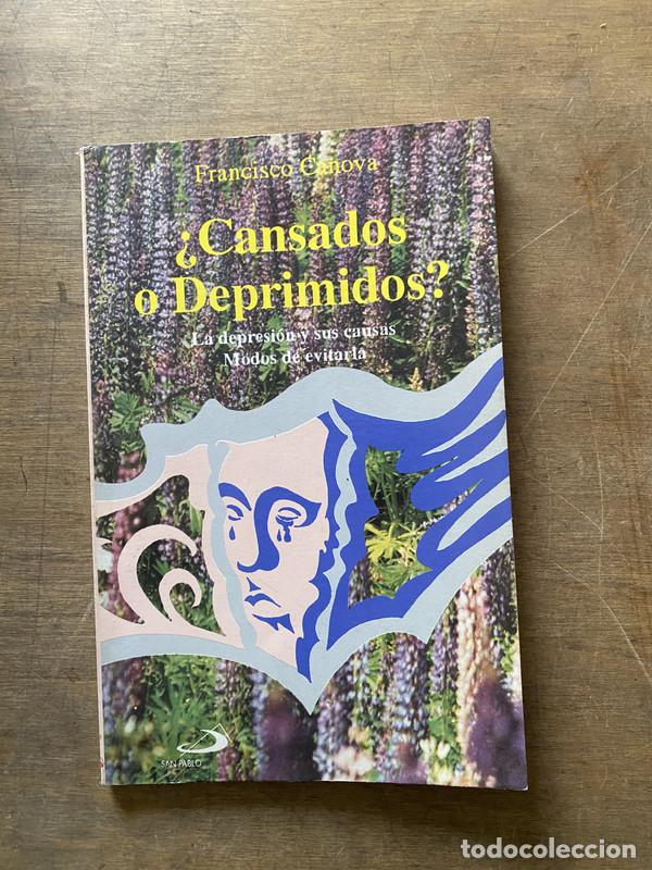 Libros de segunda mano: Cansados o Deprimidos? - Canova Francisco