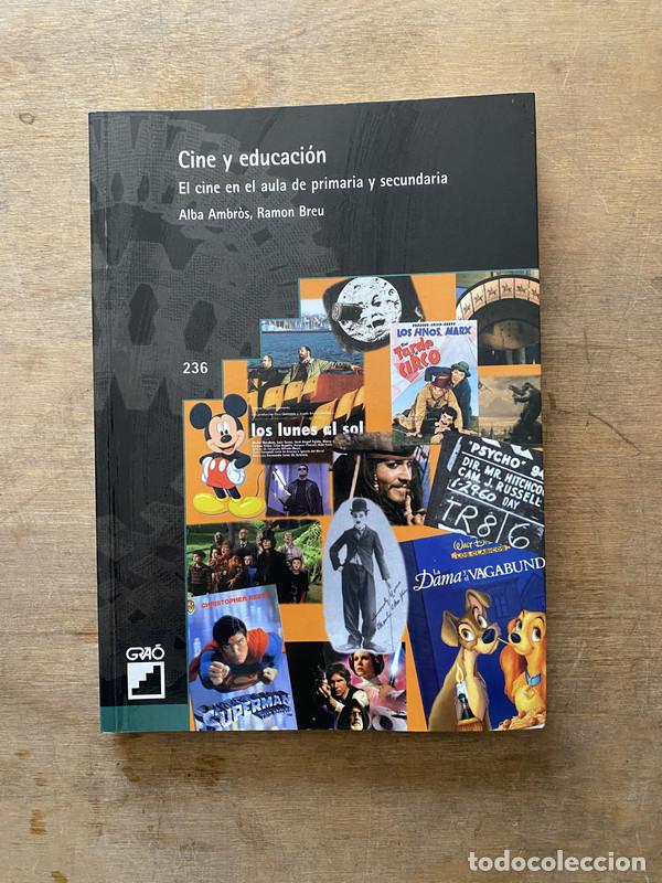 Libros de segunda mano: Cine y educacion - Ambr�s Alba; Breu Ramon