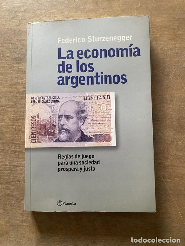 Libros de segunda mano: La economia de los argentinos - Sturzenegger Federico