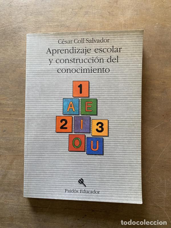 Libros de segunda mano: Aprendizaje escolar y construccion del conocimiento - Coll Salvador Cesar