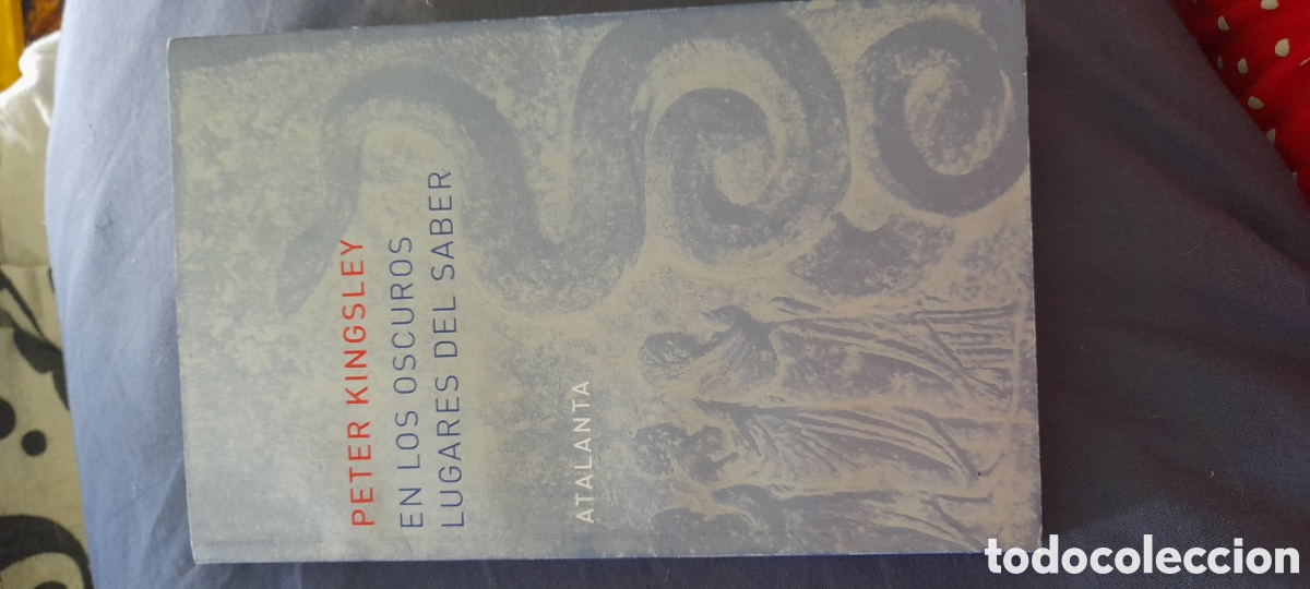 Libros de segunda mano: En los oscuros lugares del saber. Peter Kingsley