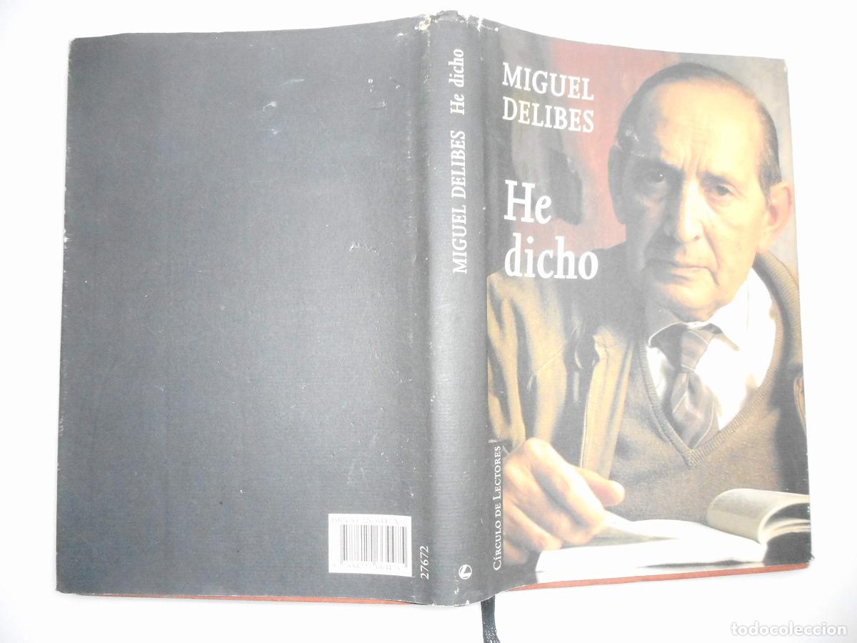 Libros de segunda mano: He dicho - DELIBES Miguel - Foto 1