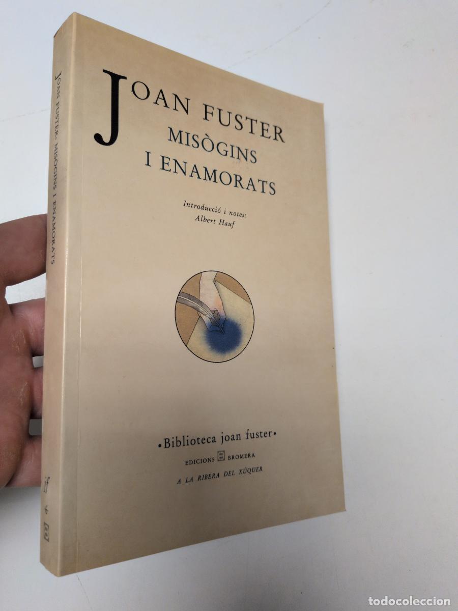 Libros de segunda mano: Mis&ograve;gins i enamorats - Fuster, Joan