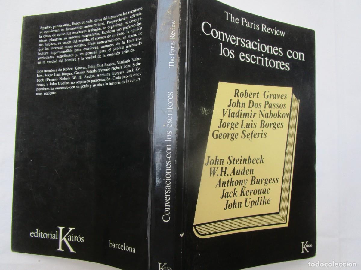 Libros de segunda mano: CONVERSACIONES CON LOS ESCRITORES - THE PARIS REVIEW - EDI KAIROS 1980 358PP 20CM SOLAPAS.