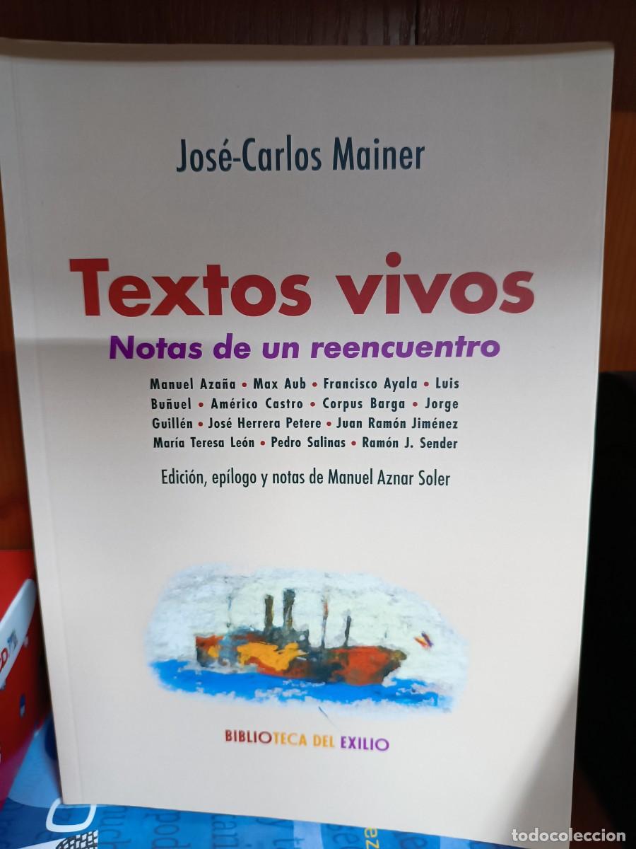 Libros de segunda mano: Textos vivos, notas de un reencuentro, Renacimiento Biblioteca del Exilio 2025