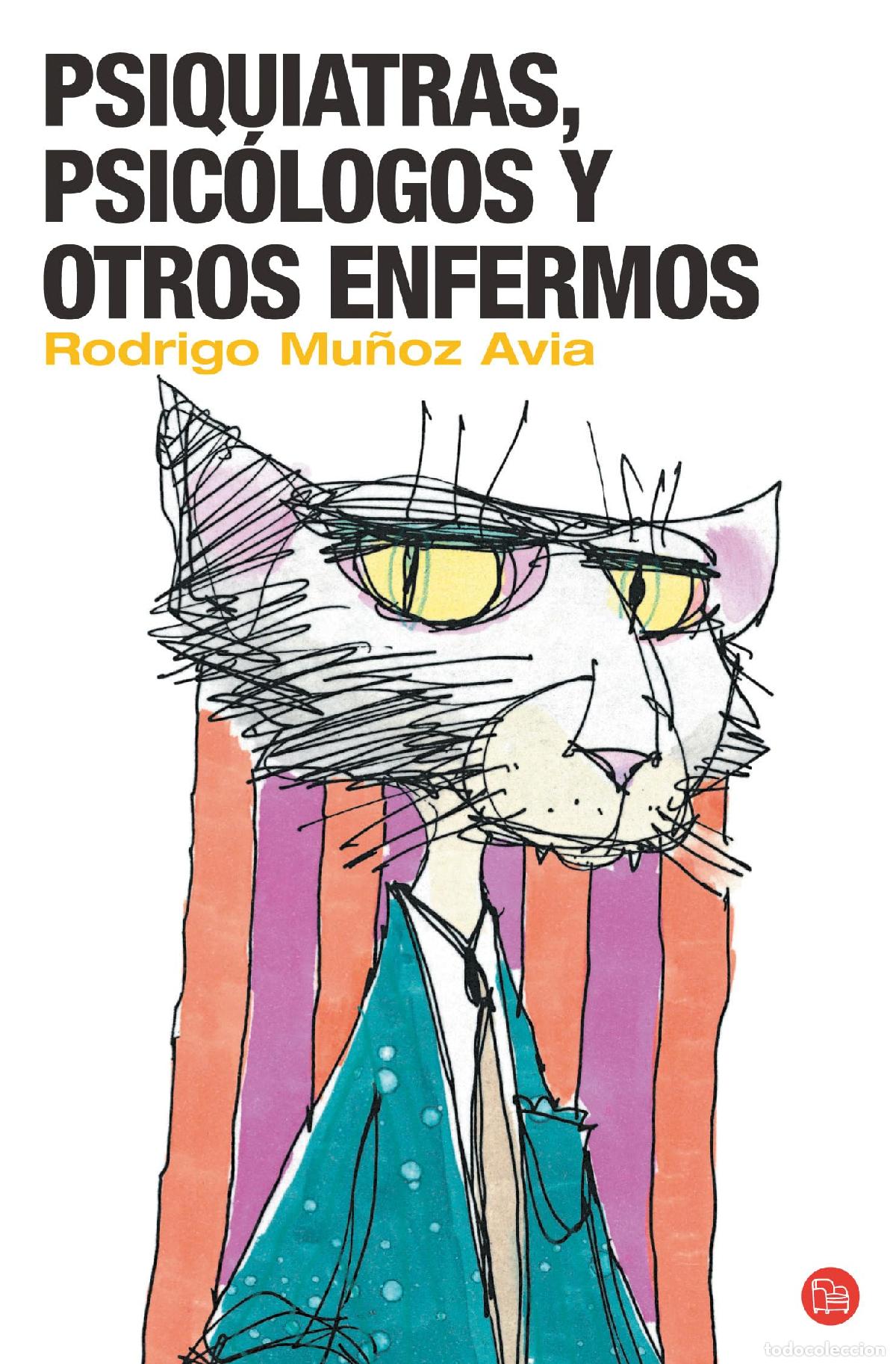 Libros de segunda mano: PSIQUIATRAS, PSICOLOGOS Y OTROS ENFERMOS (FG) (FORMATO GRANDE)